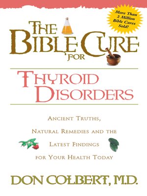 cover image of The Bible Cure for Thyroid Disorders